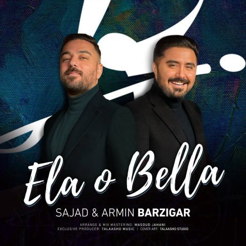 دانلود آهنگ سجاد و آرمین به نام الا و بلا